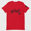 Got Bud? T-Shirt (Red)